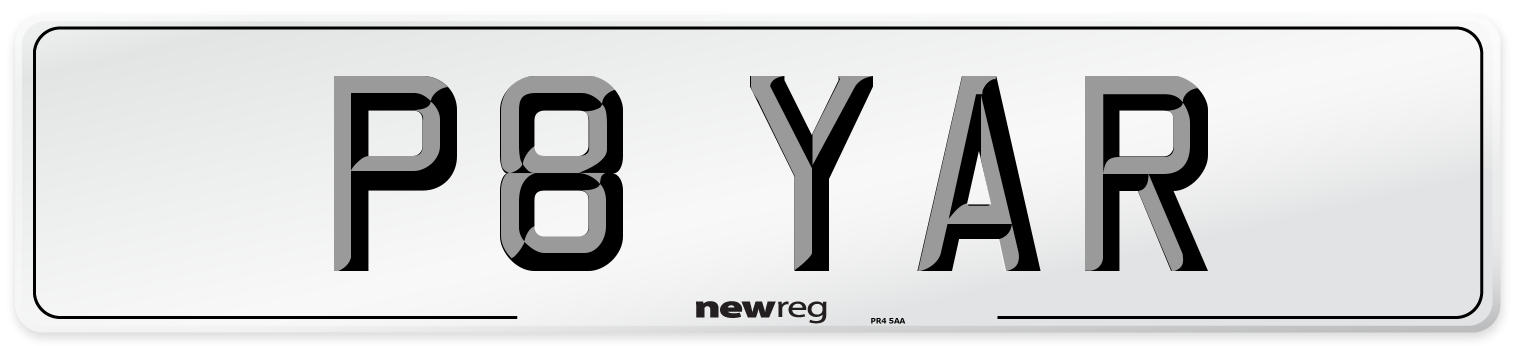 P8 YAR Number Plate from New Reg